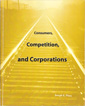 Consumers, Competition, and Corporations