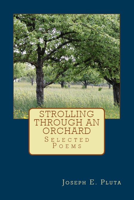 Strolling Through an Orchard: Selected Poems